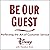 Be Our Guest: Perfecting the Art of Customer Service