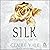 Silk: The Offered, Book 2