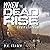 When the Dead Rise: The Outbreak