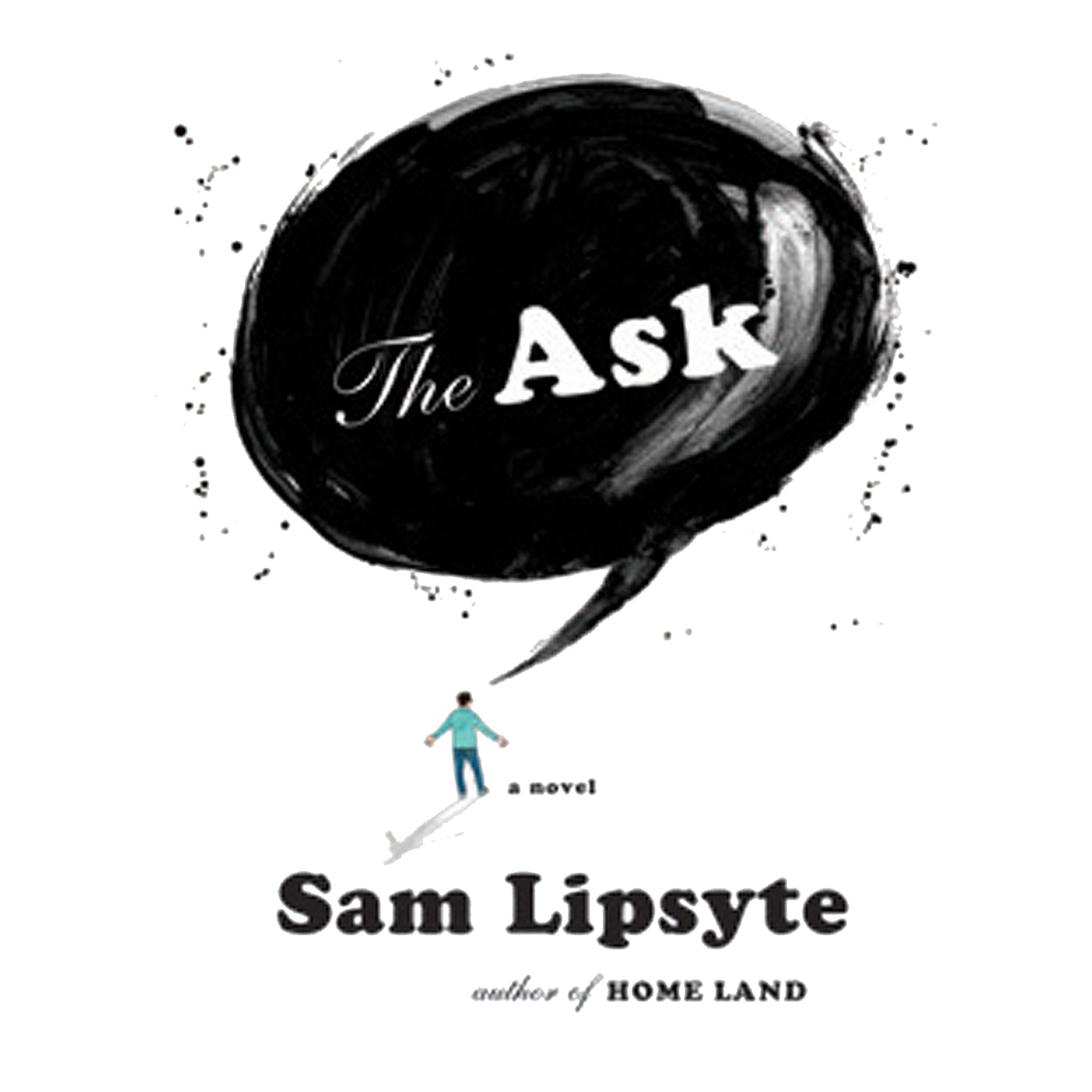 The Ask: A Novel