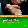 Spirituell führen...