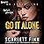 Go It Alone: A Go Novel, Book 2