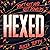 Hexed: Don't Get Mad, Get Powers