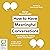How to Have Meaningful Conversations: 7 Strategies for Talking About What Matters
