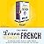 Learn Intermediate French - 2 in 1 Bundle (French Edition): 20 Amazing Short Tales to Quickly Grow Your Vocabulary the Fun Way with Intermediate French Short Stories