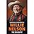Willie Nelson: The Biograph...