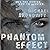 Phantom Effect