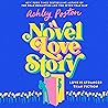 A Novel Love Story