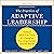 The Practice of Adaptive Leadership: Tools and Tactics for Changing Your Organization and the World