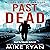 Past Dead: The Extractor Series, Book 2