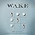 Wake