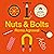 Nuts and Bolts: How Tiny Inventions Make Our World Work