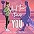 And Then There's You: Finding Home, Book 1