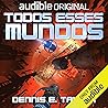 Todos esses mundo...