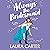 Always the Bridesmaid: Brits in Manhattan, Book 4
