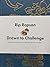 Drawn to Challenge by Rip Rapson