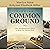 Finding Common Ground: One Octogenarian’s Quest to Help Our Nation Heal