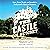 The Castle on Sunset: Love, Fame, Death and Scandal at Hollywood's Chateau Marmont