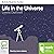 Life in the Universe: An Audio Guide