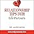Relationship Tips for Life Partners: The Secrets of Happy Relationships Series, Book 4