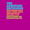 The Ambition Deci...