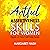 Artful Assertiveness Skills for Women: Hippie at Heart Self-Help Series, Book 4