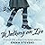 Walking on Ice: A Memoir of Life and Love in the Alaskan Wilderness (The Walking on Ice Memoir Trilogy, Book 1)