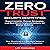 Zero Trust Security Demystified: Expert Insights, Proven Strategies, and Real World Implementations for Digital Defense: Your Roadmap to a Resilient Network and Unparalleled Data Protection