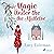 Magic Under the Mistletoe