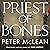 Priest of Bones: War for the Rose Throne, Book 1