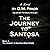 The Journey to Santosa: The...