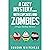 A Cozy Mystery...With Cupcakes and Zombies
