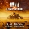 Omnia: The Silver Ships, Book 9