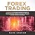 Forex Trading: 10 Golden St...