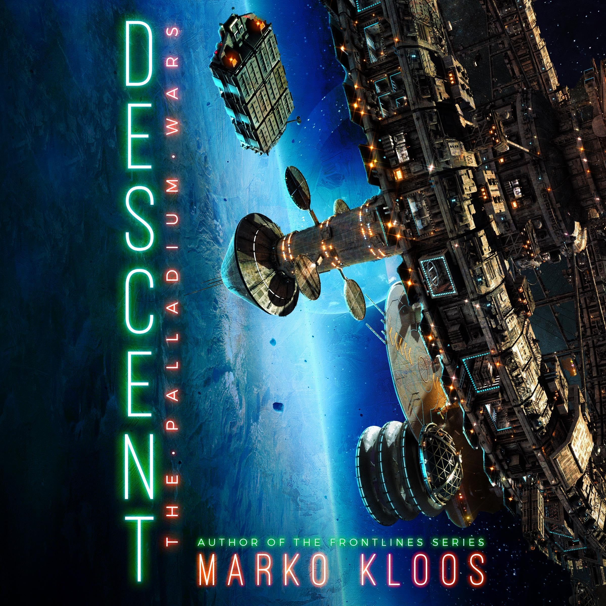 Descent: The Palladium Wars, Book 4
