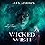 Wicked Wish