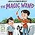 The Magic Wand