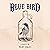 Blue Bird