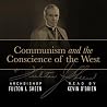 Communism and the...