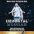 The Immortal Messiah: The Physiology of Resurrected Beings (Science and Latter-Day Saint Religion Series, Book 3)