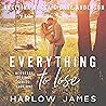 Everything to Lose