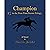 Champion: #3 in the First-Time Starter Trilogy