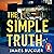 The Simple Truth