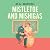 Mistletoe and Mishigas