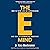 The E-Mind: Think Like an Entrepreneur and Gain an Exponential Advantage