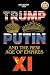 Trump, Putin, Xi and the New Age of Empires by Geo Report