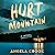 Hurt Mountain: A Novel
