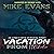 Vacation from Hell: Vacation from Hell, Book 1 (An Apocalyptic Survival Series)