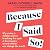 Because I Said So: Why Society Is Childist and How Breaking the Cycle of Discrimination Towards Children Can Change the World