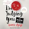 I'm Judging You: ...